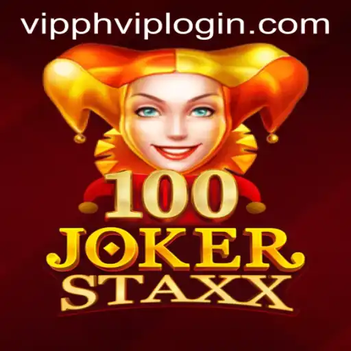Exploring the Thrilling World of 100JokerStaxx with VIPPH VIP LOGIN Features