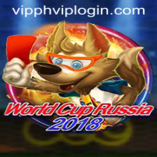 A Deep Dive into WorldCupRussia2018 and VIPPH VIP LOGIN Experience