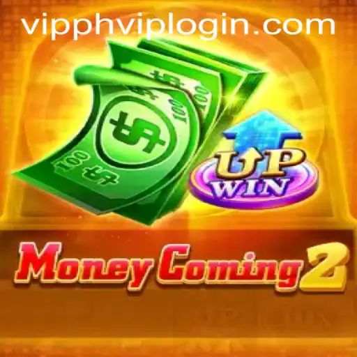 Explore the Thrilling World of MoneyComing2: An In-Depth Guide for VIPPH VIP LOGIN Enthusiasts