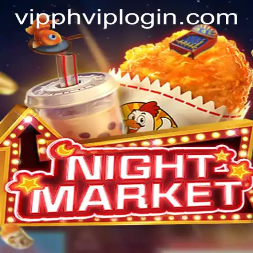Exploring NIGHTMARKET: A Unique Gaming Experience and the Role of VIPPH VIP LOGIN